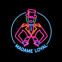 Madame Loyal